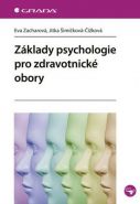 Největší obrázek výrobku Základy psychologie pro zdravotnické obory Zacharová Eva Největší obrázek výrobku Základy psychologie pro zdravotnické obory Zacharová Eva