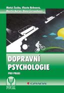 Nejv�t�� obr�zek v�robku Dopravn� psychologie pro praxi - V�b�r, v�cvik a rehabilitace �idi�� �ucha Mat��