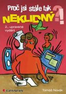 Největší obrázek výrobku Proč jsi stále tak neklidný?! - 2. vydání Novák Tomáš Největší obrázek výrobku Proč jsi stále tak neklidný?! - 2. vydání Novák Tomáš