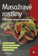Nejv�t�� obr�zek v�robku Maso�rav� rostliny - Podrobn� n�vod na p�stov�n� P�sek Kamil