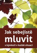 Nejv�t�� obr�zek v�robku Jak sebejist� mluvit s k�mkoli v ka�d� situaci Sargent Emma, Fearon Tim