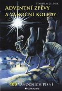 Nejv�t�� obr�zek v�robku Adventn� zp�vy a v�no�n� koledy - 100 v�no�n�ch p�sn� Jel�nek Stanislav