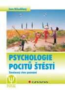 Největší obrázek výrobku Psychologie pocitů štěstí - Současný stav poznání Křivohlavý Jaro Největší obrázek výrobku Psychologie pocitů štěstí - Současný stav poznání Křivohlavý Jaro