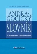 Nejv�t�� obr�zek v�robku Andragogick� slovn�k Pr�cha Jan, Vete�ka Jaroslav