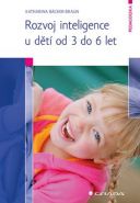 Největší obrázek výrobku Rozvoj inteligence u dětí od 3 do 6 let Bäcker–Braun Katharina Největší obrázek výrobku Rozvoj inteligence u dětí od 3 do 6 let Bäcker–Braun Katharina