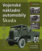 Největší obrázek výrobku Vojenské nákladní automobily Škoda 1919–1951 Kusovský František Největší obrázek výrobku Vojenské nákladní automobily Škoda 1919–1951 Kusovský František