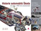 Největší obrázek výrobku Historie automobilů Škoda od roku 1905 do současnosti Dufek Jiří, Králík Jan, Největší obrázek výrobku Historie automobilů Škoda od roku 1905 do současnosti Dufek Jiří, Králík Jan,