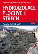 Nejv�t�� obr�zek v�robku Hydroizolace ploch�ch st�ech - poruchy st�e�n�ch pl᚝� Novotn� Marek