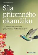 Největší obrázek výrobku Síla přítomného okamžiku - 15 meditačních cvičení pro plnější a radostnější život Rossbach Gabriele Největší obrázek výrobku Síla přítomného okamžiku - 15 meditačních cvičení pro plnější a radostnější život Rossbach Gabriele