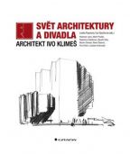 Nejv�t�� obr�zek v�robku Sv�t architektury a divadla - Architekt Ivo Klime� Popelov� Lenka, �pa�kov� Eva