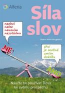 Největší obrázek výrobku Síla slov - Naučte se používat slova ke svému prospěchu Klingerová Sharon Anne Největší obrázek výrobku Síla slov - Naučte se používat slova ke svému prospěchu Klingerová Sharon Anne