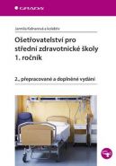 Největší obrázek výrobku Ošetřovatelství pro střední zdravotnické školy 1. ročník Kelnarová Jarmila a kolektiv Největší obrázek výrobku Ošetřovatelství pro střední zdravotnické školy 1. ročník Kelnarová Jarmila a kolektiv