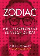 Největší obrázek výrobku kniha Zodiac - Nejnebezpečnější ze všech zvířat Stewart L. Gary, Mustafa Susan Největší obrázek výrobku kniha Zodiac - Nejnebezpečnější ze všech zvířat Stewart L. Gary, Mustafa Susan