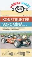 Největší obrázek výrobku kniha Konstruktér vzpomíná... Jak v Plzni vzniklo 200 závodních aut a motocyklů Pauer Václav Největší obrázek výrobku kniha Konstruktér vzpomíná... Jak v Plzni vzniklo 200 závodních aut a motocyklů Pauer Václav