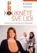 Nejv�t�� obr�zek v�robku Prokoukn�te sv� lidi - Praktick� pr�vodce ��zen�m Da�kov� Michaela