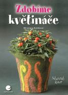 Nejv�t�� obr�zek v�robku Zdob�me kv�tin��e Kubi�ov� Miroslava