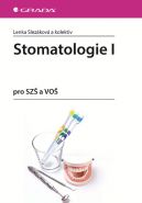 Největší obrázek výrobku Stomatologie I pro SZŠ a VOŠ Slezáková a kolektiv Lenka Největší obrázek výrobku Stomatologie I pro SZŠ a VOŠ Slezáková a kolektiv Lenka