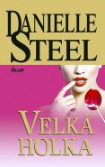 Největší obrázek výrobku kniha Velká holka Steel Danielle Největší obrázek výrobku kniha Velká holka Steel Danielle