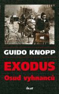 Nejv�t�� obr�zek v�robku Exodus - Osud vyhnanc� Knopp Guido