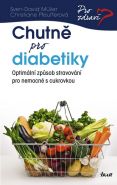 Největší obrázek výrobku Chutně pro diabetiky Müller Sven-David Největší obrázek výrobku Chutně pro diabetiky Müller Sven-David
