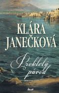 Největší obrázek výrobku kniha Prokletý původ Janečková Klára Největší obrázek výrobku kniha Prokletý původ Janečková Klára
