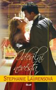 Nejv�t�� obr�zek v�robku kniha Ide�ln� nev�sta Laurensov� Stephanie