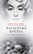 Největší obrázek výrobku kniha Nacistická kněžna Wilson Jim Největší obrázek výrobku kniha Nacistická kněžna Wilson Jim