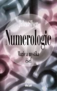 Největší obrázek výrobku Numerologie - Magie a mystika čísel Silver Jules Největší obrázek výrobku Numerologie - Magie a mystika čísel Silver Jules