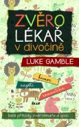 Největší obrázek výrobku kniha Zvěrolékař v divočině Gamble Luke Největší obrázek výrobku kniha Zvěrolékař v divočině Gamble Luke