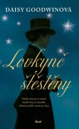 Největší obrázek výrobku kniha Lovkyně štěstěny Goodwinová Daisy Největší obrázek výrobku kniha Lovkyně štěstěny Goodwinová Daisy