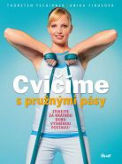 Největší obrázek výrobku Cvičíme s pružnými pásy Tschirner Thorsten, Firusová Anika Největší obrázek výrobku Cvičíme s pružnými pásy Tschirner Thorsten, Firusová Anika