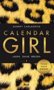 Nejv�t�� obr�zek v�robku kniha Calendar Girl 1: Leden, �nor, b�ezen Carlanov� Audrey