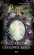 Největší obrázek výrobku kniha Podzimní trůn Chadwicková Elizabeth Největší obrázek výrobku kniha Podzimní trůn Chadwicková Elizabeth