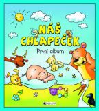 Největší obrázek výrobku Náš chlapeček - První album Schwarzová Hana Největší obrázek výrobku Náš chlapeček - První album Schwarzová Hana