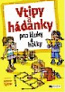 Největší obrázek výrobku Vtipy a hádanky pro kluky a holky autor neuveden Největší obrázek výrobku Vtipy a hádanky pro kluky a holky autor neuveden