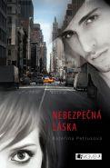 Největší obrázek výrobku kniha Nebezpečná láska Petrusová Kateřina Největší obrázek výrobku kniha Nebezpečná láska Petrusová Kateřina