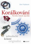 Nejv�t�� obr�zek v�robku Kor�lkov�n� � v�roba �it�ch �perk� Fejtkov� Drahom�ra