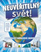 Nejv�t�� obr�zek v�robku Neuv��iteln� sv�t - Ohromuj�c� obrazov� srovn�n� autor neuveden