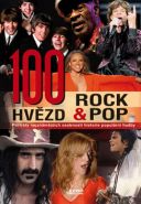 Nejv�t�� obr�zek v�robku 100 hv�zd rock&pop - Portr�t nejzn�m�j��ch osobnost� historie popul�rn� hudby autor neuveden