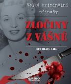 Největší obrázek výrobku kniha Zločiny z vášně - Velké kriminální případy Blackhall Sue Největší obrázek výrobku kniha Zločiny z vášně - Velké kriminální případy Blackhall Sue