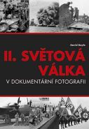 Nejv�t�� obr�zek v�robku II.sv�tov� v�lka v dokumet�rn� fotografii - 6 vyd�n� Boyle David