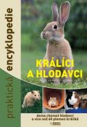 Největší obrázek výrobku Králíci a hlodavci - doma chovaní hlodavci a více než 60 plemen králíků - praktická encyklopedie Verhoef - Verhallen Esther Největší obrázek výrobku Králíci a hlodavci - doma chovaní hlodavci a více než 60 plemen králíků - praktická encyklopedie Verhoef - Verhallen Esther