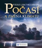 Největší obrázek výrobku Velká encyklopedie Počasí a změna klimatu autor neuveden Největší obrázek výrobku Velká encyklopedie Počasí a změna klimatu autor neuveden