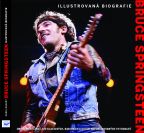 Nejv�t�� obr�zek v�robku kniha Bruce Springsteen � ilustrovan� biografie autor neuveden