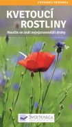 Největší obrázek výrobku Kvetoucí rostliny - Naučte se znát nejvýznamnější druhy autor neuveden Největší obrázek výrobku Kvetoucí rostliny - Naučte se znát nejvýznamnější druhy autor neuveden