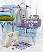 Největší obrázek výrobku Začínám šít - 30 modelů ve 12 lekcích autor neuveden Největší obrázek výrobku Začínám šít - 30 modelů ve 12 lekcích autor neuveden