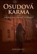 Nejv�t�� obr�zek v�robku kniha Osudov� karma aneb l�ska na druh� pohled Kun�ick� Kate�ina