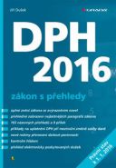 Největší obrázek výrobku DPH 2016 - zákon s přehledy Dušek Jiří Největší obrázek výrobku DPH 2016 - zákon s přehledy Dušek Jiří