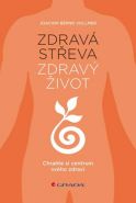 Nejv�t�� obr�zek v�robku Zdrav� st�eva, zdrav� �ivot - Chra�te si centrum sv�ho zdrav� Vollmer Joachim Bernd