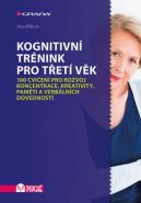 Největší obrázek výrobku Kognitivní trénink pro třetí věk - 100 cvičení pro rozvoj koncentrace, kreativity, paměti a verbálních dovedností Bílková Jana Největší obrázek výrobku Kognitivní trénink pro třetí věk - 100 cvičení pro rozvoj koncentrace, kreativity, paměti a verbálních dovedností Bílková Jana